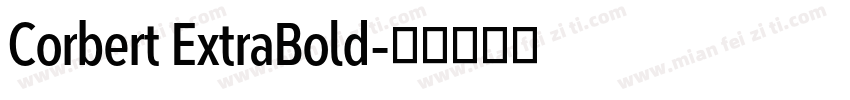 Corbert ExtraBold字体转换